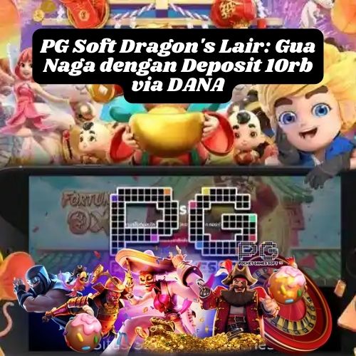 Slot PG Soft Dragon's Lair