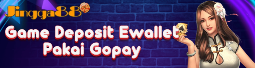 Game Deposit Ewallet