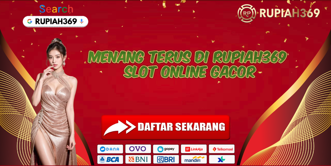 MENANG TERUS DI RUPIAH369 SLOT ONLINE GACOR