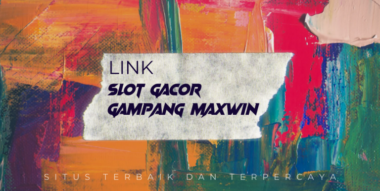 Slot Gacor Gampang Maxwin